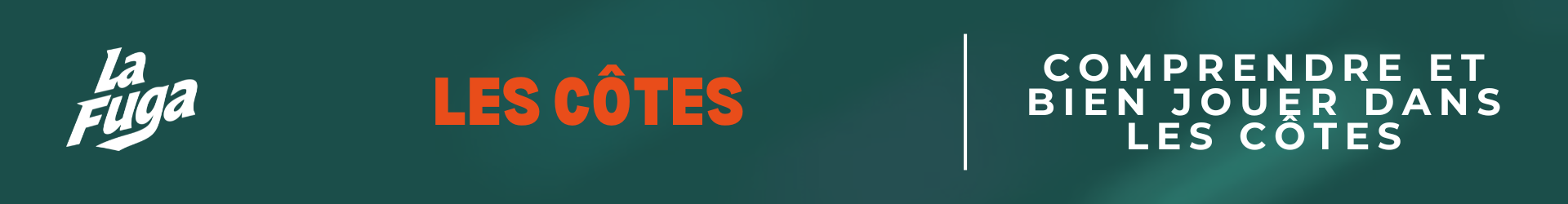 Les côtes, ce kiff des trailers !