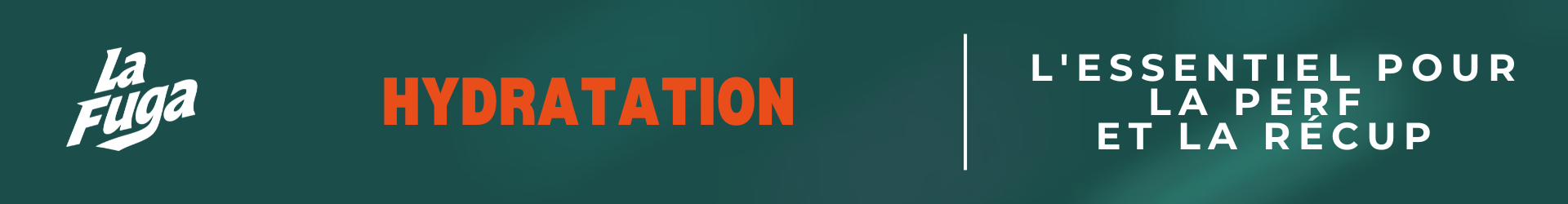 Hydratation et trail : l'essentiel pour la performance et la récupération